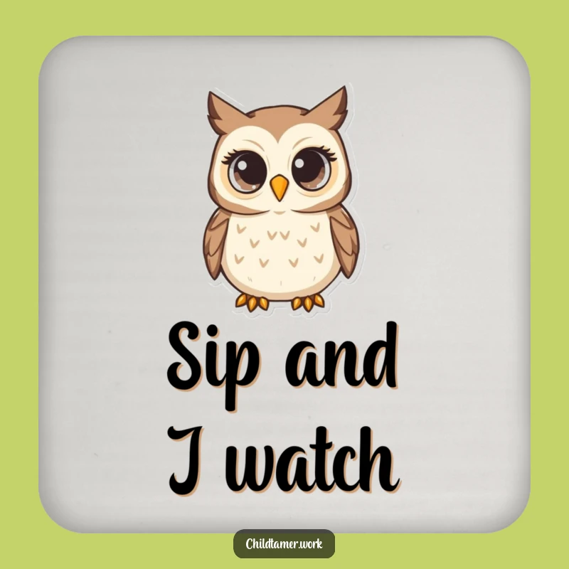 Funny Owl Coaster Set: Attentive Watcher, Hilarious Drink Protection for Tables